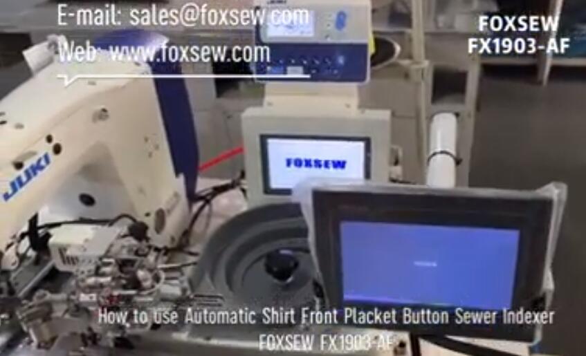 How to use Automatic Shirt Front Placket Button Sewer Indexer