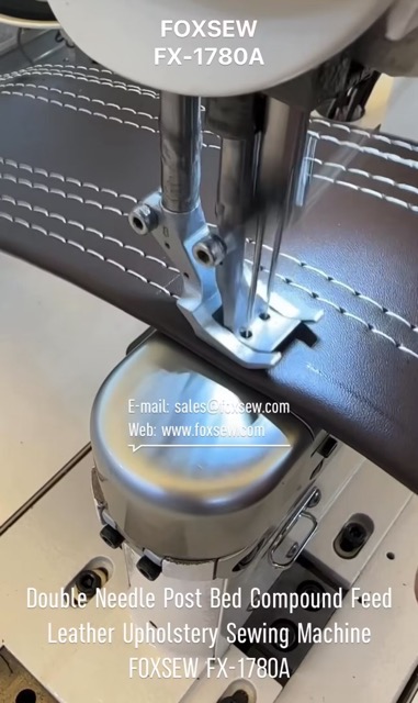 Double Needle Post Bed Compound Feed Leather Upholstery Sewing Machine