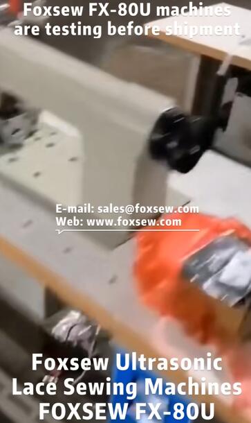 Ultrasonic Lace Sewing Machines