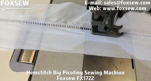 Hemstitch Big Picot Sewing Machine