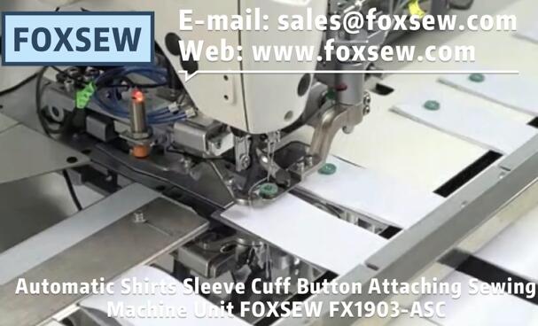 Automatic Shirt Cuff Button Attaching Sewing Unit