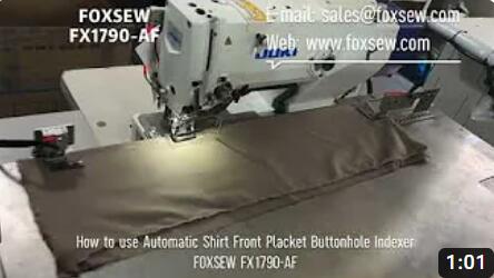 How to use Automatic Shirt Front Placket Buttonhole Indexer